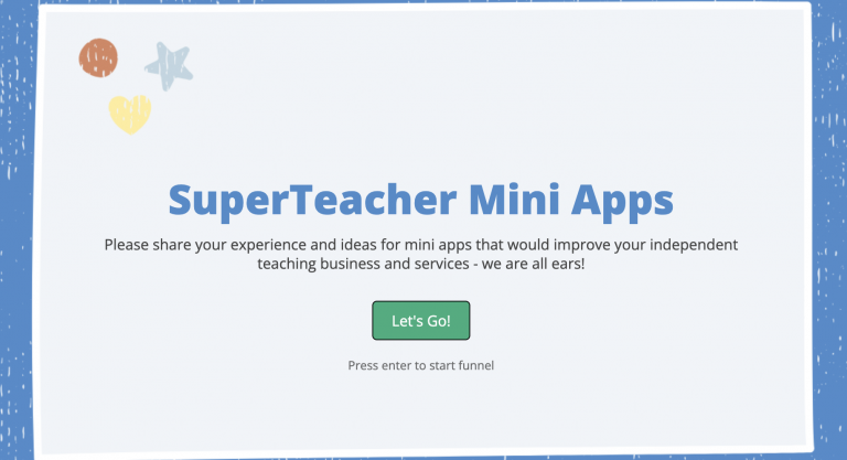 SuperTeacher Mini Apps Survey