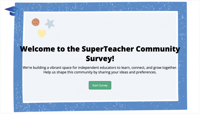 SuperTeacher Community Survey