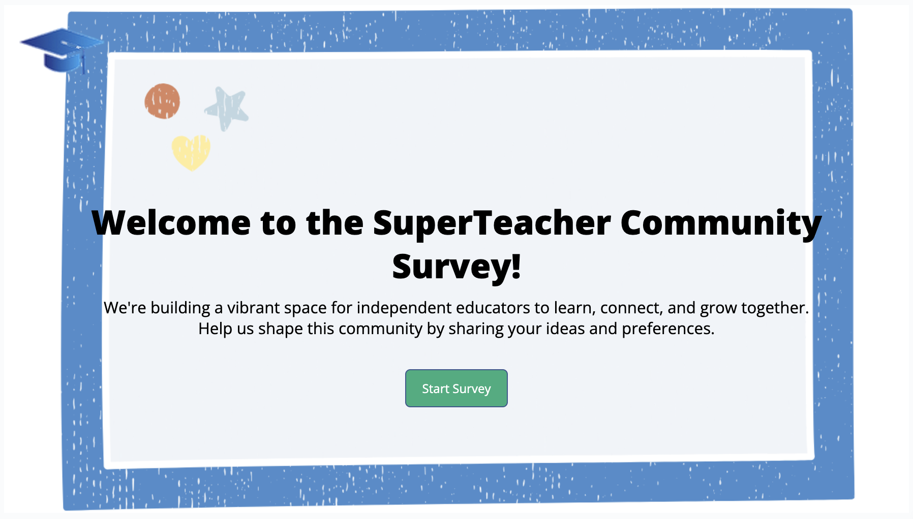 SuperTeacher Community Survey